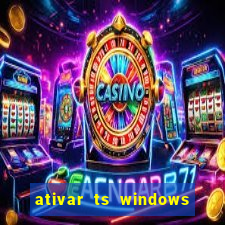 ativar ts windows server 2019 ilimitado